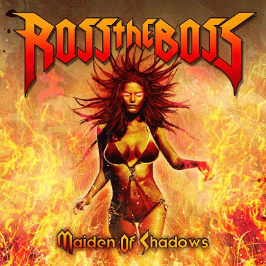 Ross The Boss : Maiden of Shadows